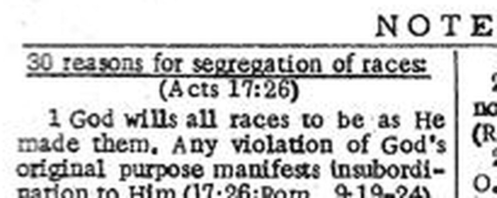 The heading of the note on New Testament page 159 in a pre-1988 printing, reading thirty reasons for segregation of races